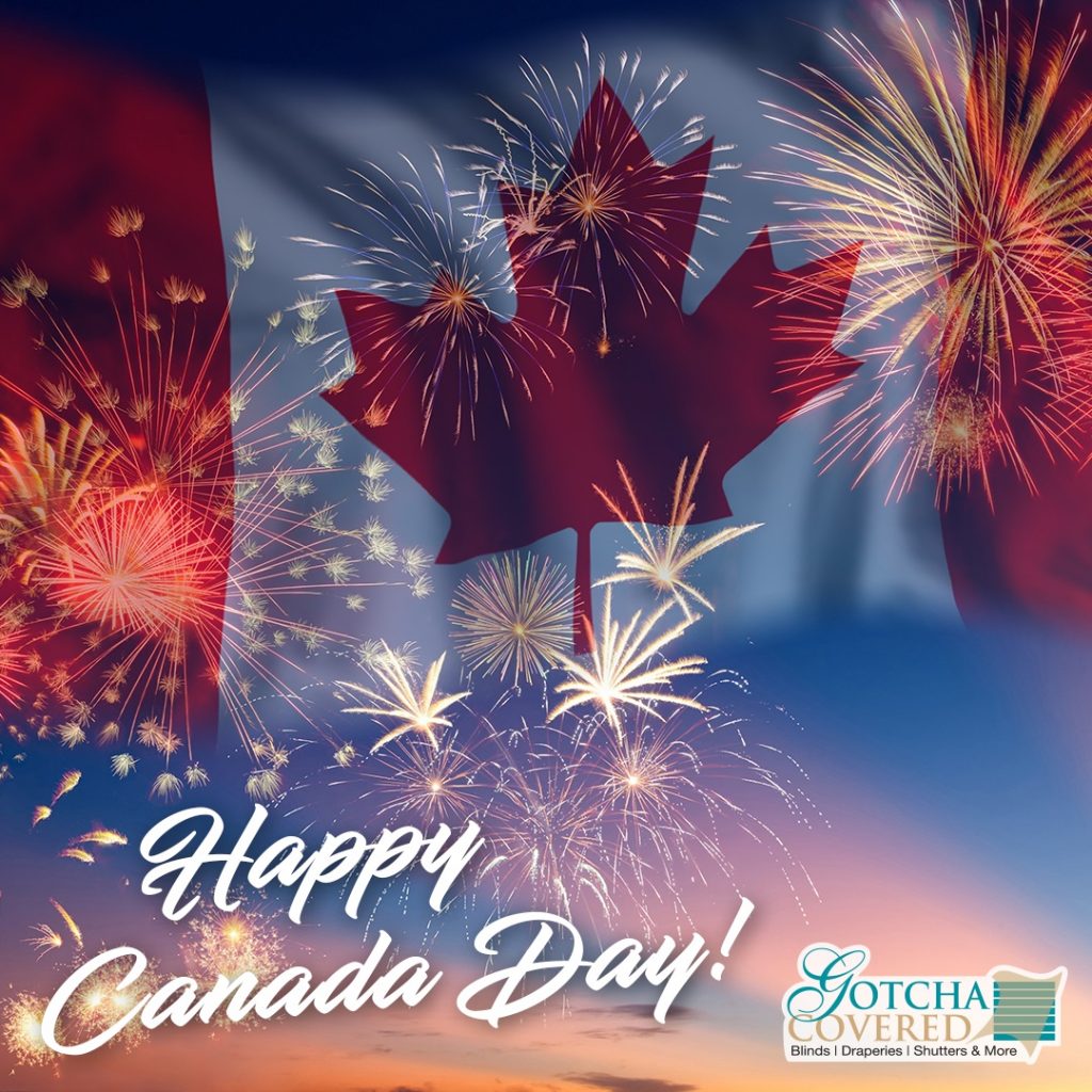 Have a safe and happy Canada Day!